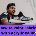 Can You Use Acrylic Paint on Fabric? How to Paint it Permanently & DIY Fabric Medium