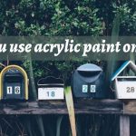 Can You Use Acrylic Paint on Metal?