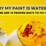why is my paint watery