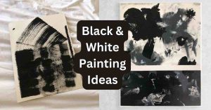 60 Cool and Easy Black and White Painting Ideas | ACRYLIC PAINTING SCHOOL