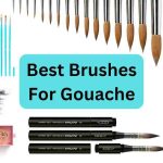 19 Best Brushes for Gouache Reviewed by Artist [Ultimate Brush Guide]